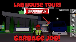 LAB HOUSE TOUR & GARBAGE JOB! | Brookhaven Rp! | LIL ROB TV