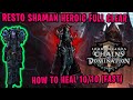 Resto Shaman Sanctum of Domination Heroic Clear | 9.1 raid with Mikefield | World of Warcraft