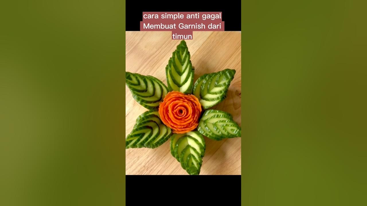 Mudah..!Cara membuat GARNISH TIMUN/cucumber ART #garnish #hiasanmakanan #vagetableArt #viral #unik Mudah..!Cara membuat GARNISH TIMUN/cucumber ART #garnish #hiasanmakanan #vagetableArt #viral #unik