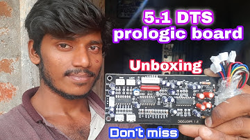 5.1 DTS prologic board unboxing / 5.1 channel Dolby Atmos prologic board / in telugu / GODUGU KALYAN
