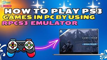 HOW TO PLAY PS3 GAMES IN PC BY USING RPCS3 EMULATOR