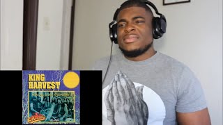 Video thumbnail of "king Harvest Dancing In The Moonlight REACTION"