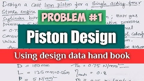 Design of Piston for ic engine |Design procedure for piston| Design of machine elements 2| DME 2