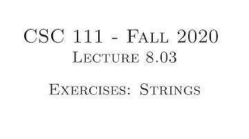 C Programming (Fall 2020) - Lecture 8.03 - Exercises: Strings