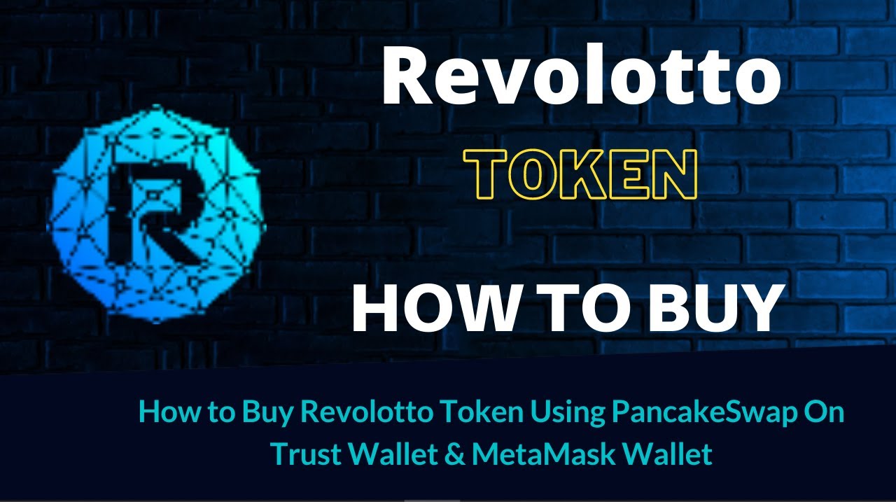 How to Buy Revolotto Token (RVL) Using PancakeSwap On Trust Wallet OR MetaMask Wallet