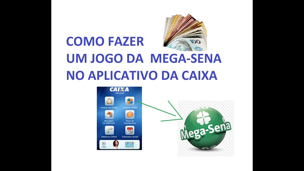 Como Apostar Na Mega Sena Pelo Aplicativo Caixa Youtube