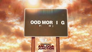 Stonebwoy - Good Morning ft. Chivv & Spanker (Audio)