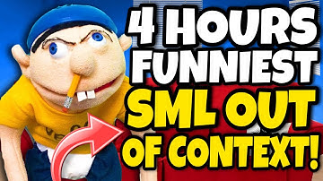 🌟4 HOURS OF SML OUT OF CONTEXT🌟(BEST OF JEFFY VIDEOS)