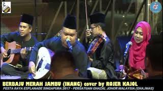 HARI RAYA (BERBAJU MERAH JAMBU) cover by ROJER ft GHAJMAS - PESTA RAYA ESPLANADE SINGAPURA 2017.