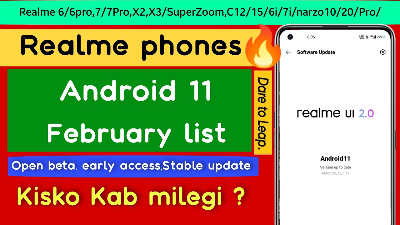Realme Android 11 early access,open beta,stable update release date for all phones. Miss mat karna