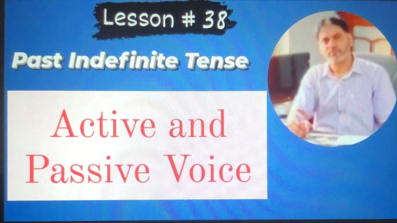 Past Indefinite Tense Active and Passive Voice with examples - YouTube
