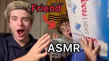 My Friend Tries ASMR For The First Time… (He’s a Natural)