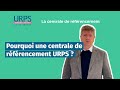 Pourquoi une centrale de rfrencement urps 