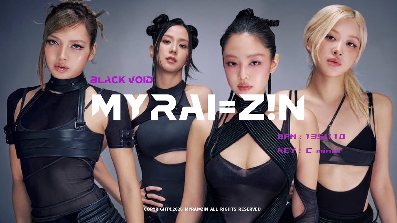 [FREE]  BLACKPINK x BABYMONSTER x KPOP Type Beat - BLACK VOID (prod. MYRAI =Z!N)