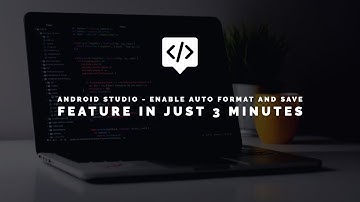 Android Studio - Enable Auto Format and Save feature in just 3 minutes