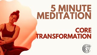 5-Minute Guided Meditation: reuniting the four elements to ignite your core transformation