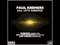 Paul Kremers   Fall Into Disrepair (Original Mix) [Dunkle Imperium]