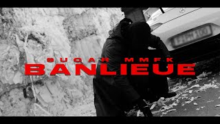 Sugar MMFK - Banlieue (prod. by Yammix & Zimzala) Resimi