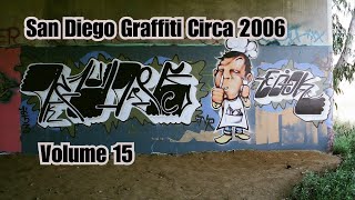 San Diego Graffiti Volume 15 Circa 2006 CameraMan George Camera Clan