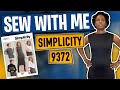 Sew With Me || Simplicity 9372 || #learntosew #simplicity #pattern