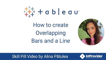 How to create Overlapping Bars and a Line in #Tableau