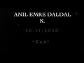 Anıl Emre Daldal - K. | English Translation and Lyrics