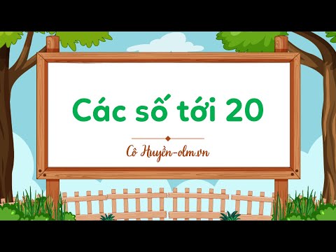 Video Các số tới 20 - Toán lớp 1 (Chân trời sáng tạo)... - youtube