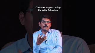 Customer support during the initial Zoho days | Zoho SalesIQ