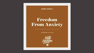 Freedom From Anxiety - Daily Devotion