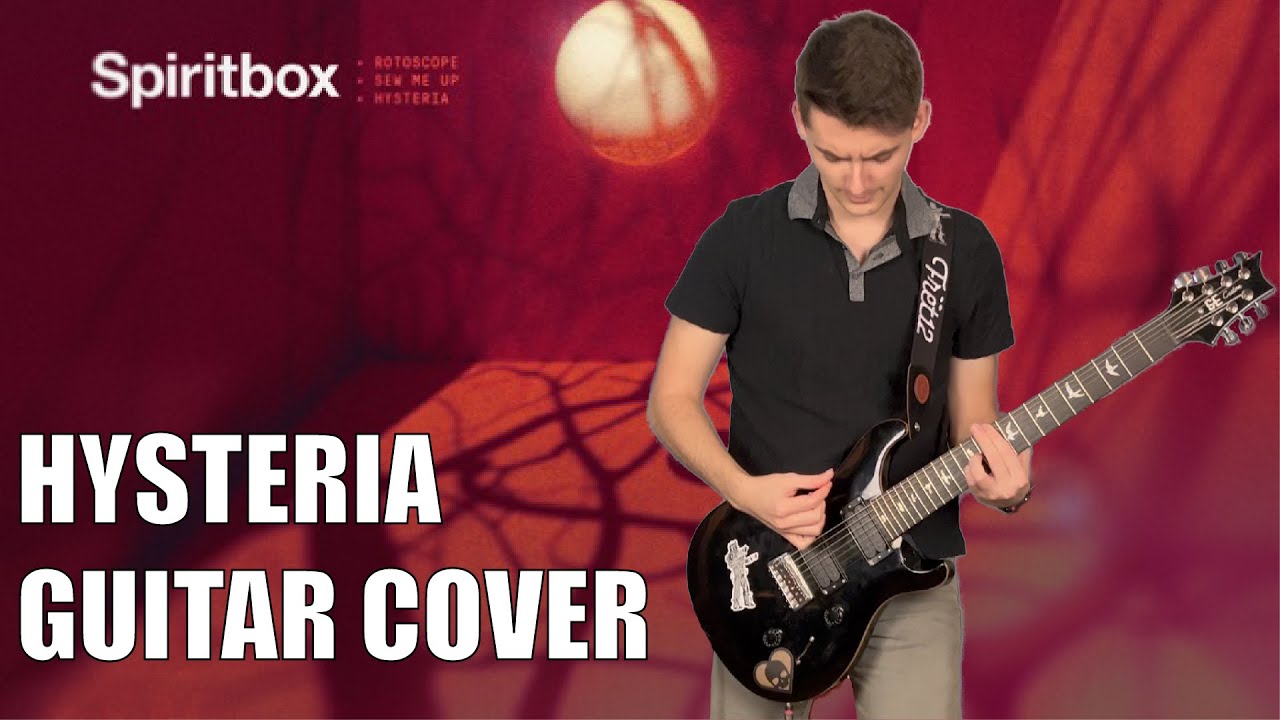 Hysteria by Spiritbox Guitar Cover