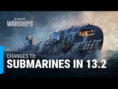 kein Name: Changes to Submarines in Update 13.2