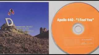 Watch Apollo 440 I Feel You video