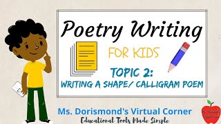 ✏️ How to Write a Shape Poem | Poetry Writing for Kids and Beginners by Ms. Dorismond's Virtual Corner 3,855 views 3 months ago 5 minutes, 14 seconds