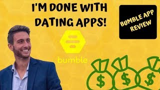 Is Online Dating A Waste Of Time?? | Bumble App Review