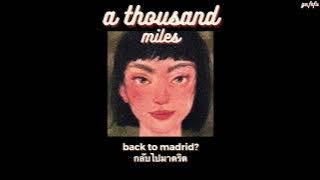 [THAISUB] A Thousand Miles - Dept(뎁트) feat.nobody likes you pat, Ashley Alisha ||แปลไทย