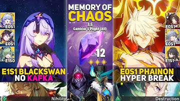E1S1 Black Swan NO KAFKA & E0S1 Phainon Hyper Break | MOC 12 | Honkai: Star Rail 3.5