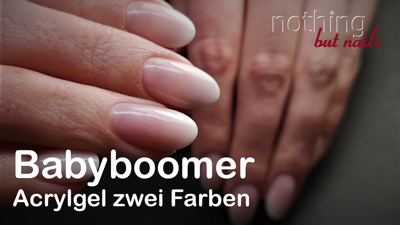 Babyboomer Acrylgel 2 Farben Naildesign Youtube