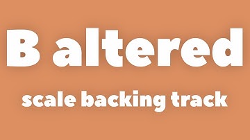 B altered scale | Backing Track