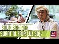 Murotal Terbaik Surat Al Fajr Salim Bahanan Murotal Terbaik Surat Al Fajr Salim Bahanan