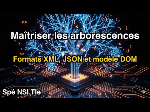 Maîtriser les Structures Arborescentes en Python : XML, JSON et modèle DOM,
