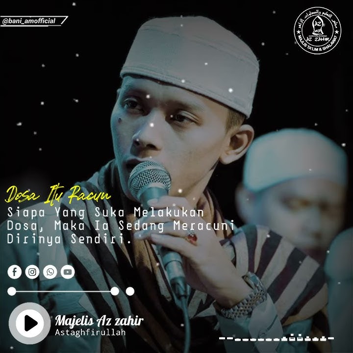 STORY WA KEREN MAJELIS AZ ZAHIR 🔥BIKIN MERINDING😎