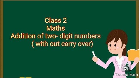 CBSE#Class2#Maths#addition of two-digit numbers (without carry over)