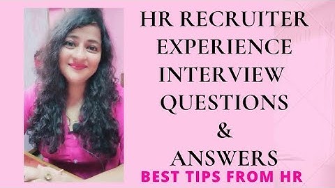 HR Recruiter Experience Interview Questions & Answers #hrrecruiter #interviews #hr #readytogetupdate