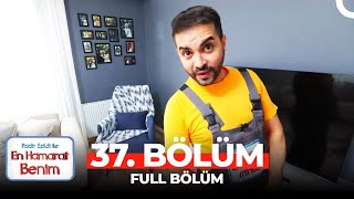 En Hamarat Benim 37. Bölüm