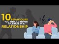 10 Behaviors That Destroy Relationships