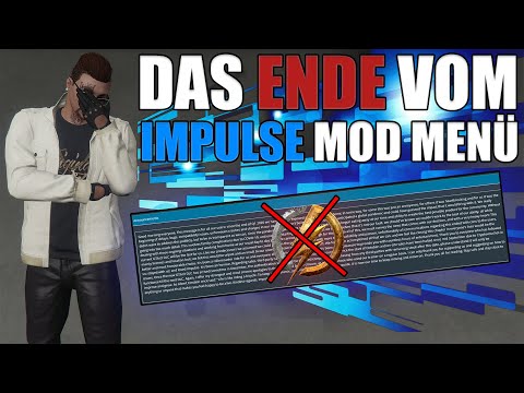 ?DAS OFFIZIELLE ENDE VON DEM GRÖßTEN GTA 5 ONLINE MOD MENÜ IMPULSE ONE