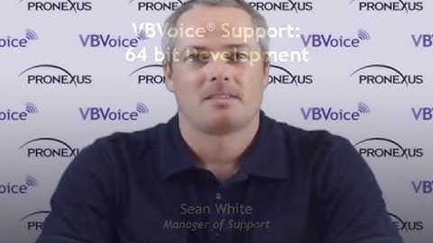 VBVoice Support: 64 bit Development for IVR