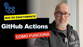 Github Actions: Automatización en el modelo de DevOps