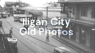 Old Photos of Iligan City