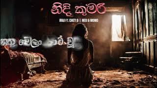 Nidi Kumari ( නිදි කුමරි ) - Iraj Ft. Chey 9 | Neo | Momo The Rapper